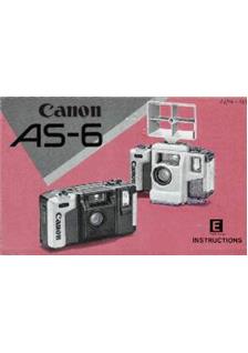 Canon AS 6 manual. Camera Instructions.